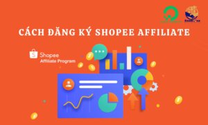 Cách đăng ký Shopee Affiliate cho người mới bắt đầu