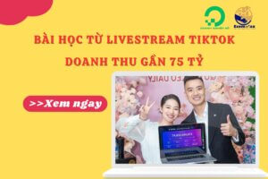 Bài học từ buổi Livestream TikTok Shop doanh thu gần 75 tỷ