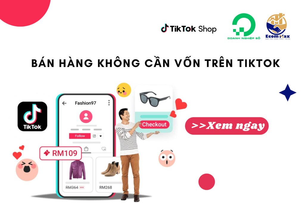 Bán hàng trên TikTok không cần vốn