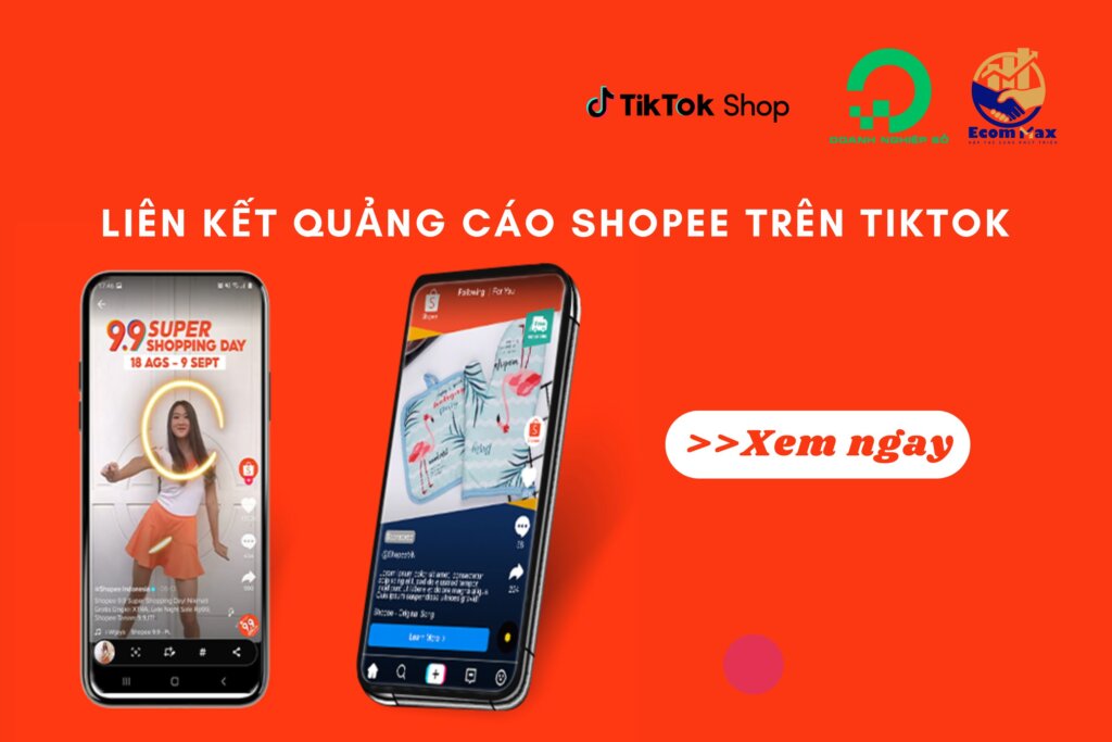 Liên kết quảng cáo Shopee trên TikTok sao cho hiệu quả