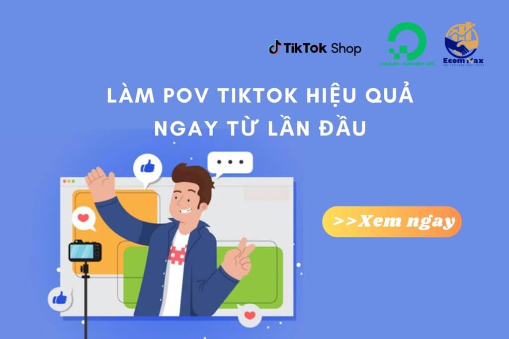 Cách làm POV TikTok hiệu quả ngay từ lần đầu